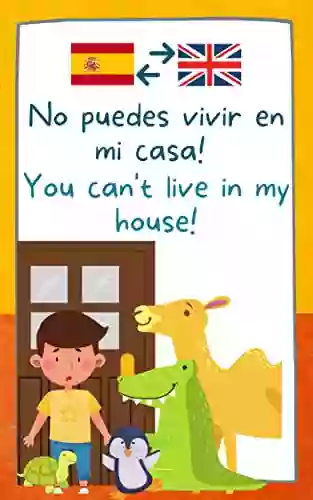 You can t live in my house : No puedes vivir en mi casa