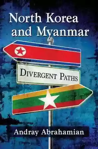 North Korea And Myanmar: Divergent Paths