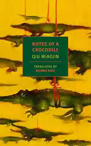 Notes Of A Crocodile (NYRB Classics)