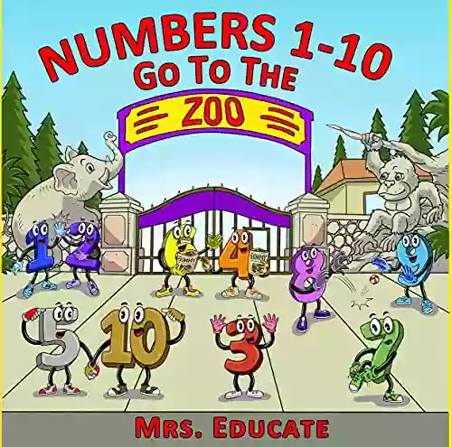 Numbers 1 10 Go To The Zoo