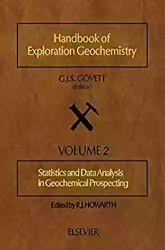 Numerical Petrology: Statistical Interpretation Of Geochemical Data (ISSN)