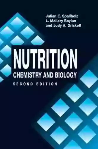 Nutrition: CHEMISTRY AND BIOLOGY SECOND EDITION (Modern Nutrition 18)