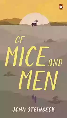 Of Mice And Men John Steinbeck