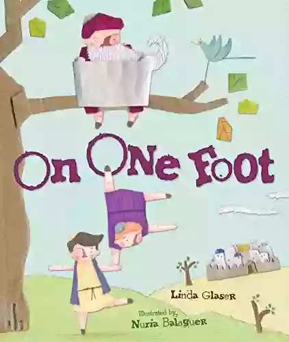 On One Foot Linda Glaser