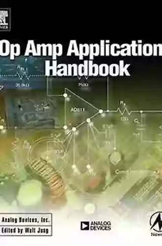 Op Amp Applications Handbook (Analog Devices Series)