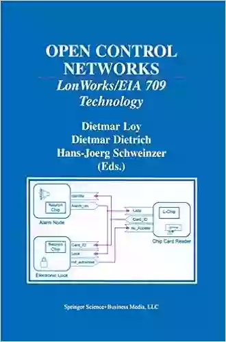 Open Control Networks: LonWorks/EIA 709 Technology