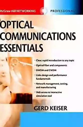 Optical Communications Essentials (McGraw Hill Networking Professional)