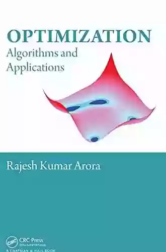 Optimization: Algorithms And Applications Anirudh Kala