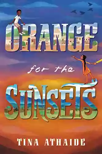 Orange for the Sunsets Tina Athaide