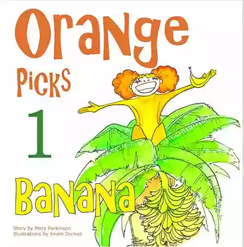 Orange Picks 1 Banana (Healthy Kids)