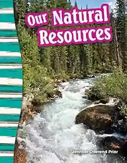 Our Natural Resources (Social Studies Readers : Content and Literacy)