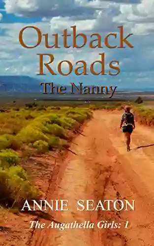 Outback Roads: The Nanny (The Augathella Girls 1)