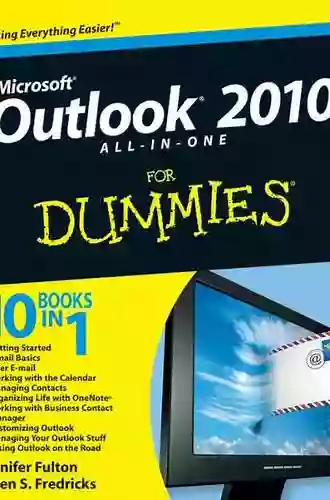 Outlook 2010 All in One For Dummies Jennifer Fulton