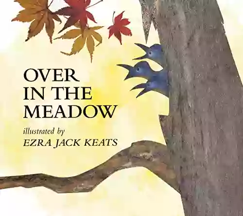 Over In The Meadow Ezra Jack Keats