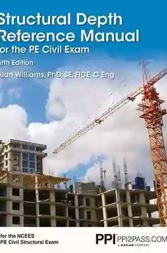 PPI Structural Depth Reference Manual For The PE Civil Exam Fifth Edition EText 1 Year