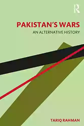 Pakistan S Wars: An Alternative History