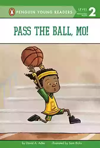 Pass The Ball Mo (Mo Jackson 3)