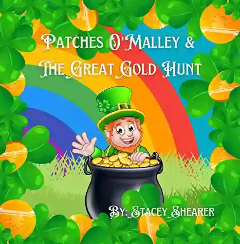 Patches O Malley The Great Gold Hunt