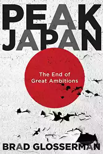 Peak Japan: The End Of Great Ambitions