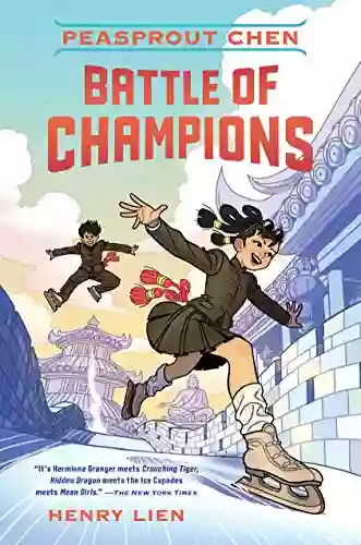 Peasprout Chen: Battle Of Champions (Book 2)