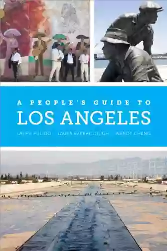 A People s Guide to Los Angeles (A People s Guide Series)