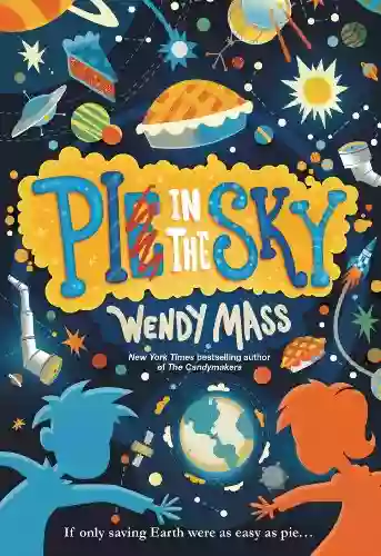 Pi in the Sky Wendy Mass