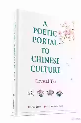 A Poetic Portal To Chinese Culture