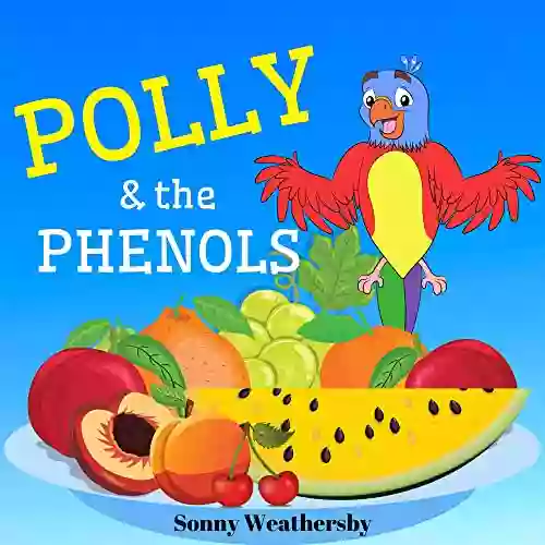 Polly The Phenols James V Young