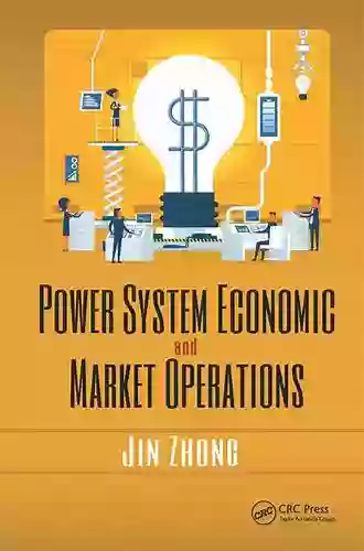 Power System Economic And Market Operations