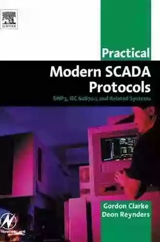 Practical Modern SCADA Protocols: DNP3 60870 5 And Related Systems (IDC Technology (Paperback))