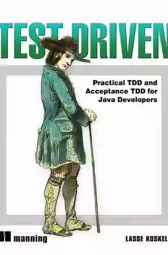 Test Driven: Practical TDD And Acceptance TDD For Java Developers