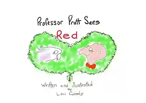 Pratt Sees Red (Professor Pratt 1)