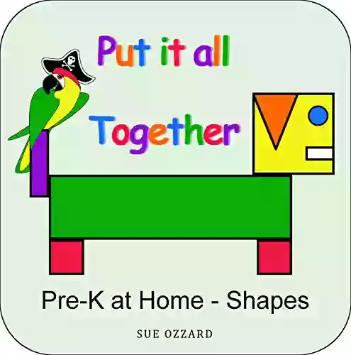 Pre K At Home Shapes: Put It All Together (Early Years Learning 1)