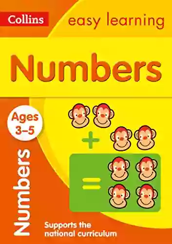 Numbers Ages 3 5: Prepare For Preschool With Easy Home Learning (Collins Easy Learning Preschool)