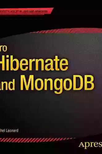 Pro Hibernate And MongoDB (The Expert S Voice)