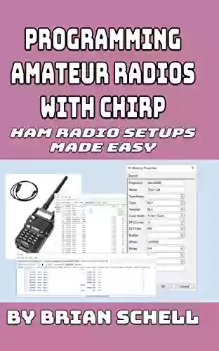 Programming Amateur Radios With CHIRP: Ham Radio Setups Made Easy