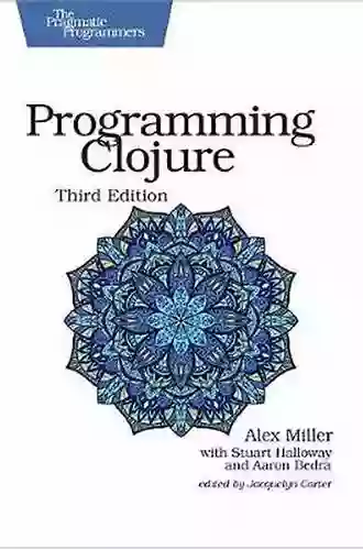 Programming Clojure (The Pragmatic Programmers)