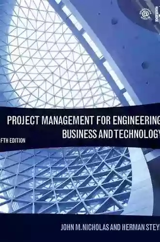 Project Management for Engineering Business and Technology