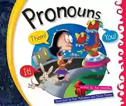 Pronouns (Language Rules ) Ann Heinrichs