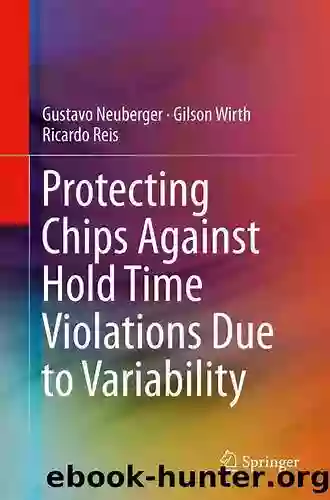 Protecting Chips Against Hold Time Violations Due To Variability