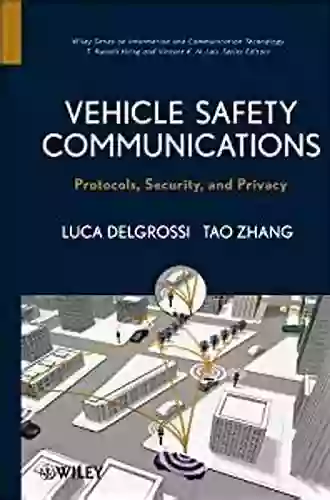 Vehicle Safety Communications: Protocols Security And Privacy (Information And Communication Technology 103)