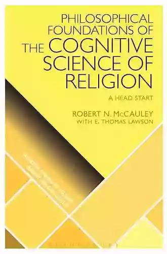 Mind And Religion: Psychological And Cognitive Foundations Of Religion (Cognitive Science Of Religion)