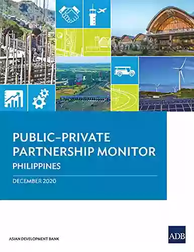 Public Private Partnership Monitor: Philippines