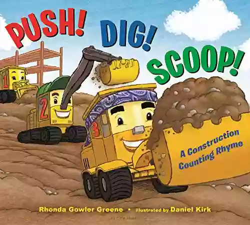 Push Dig Scoop : A Construction Counting Rhyme