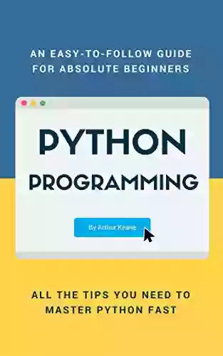 Python: Python Programming Language For Beginners (learn How To Code In Python Computer Programming Python Crash Course Python Cookbook)