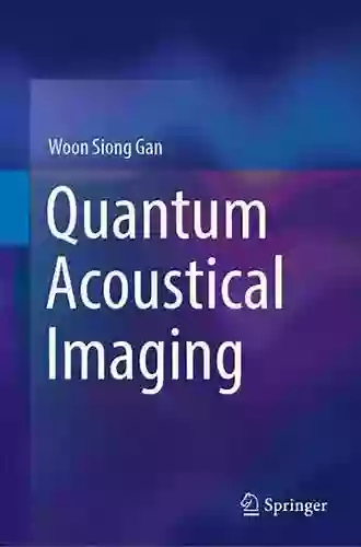 Quantum Acoustical Imaging Woon Siong Gan