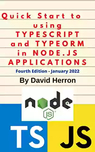 Quick Start To Using Typescript And TypeORM On Node Js For CLI And Web Applications