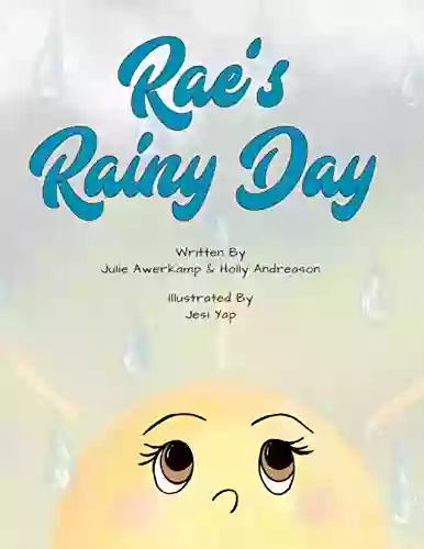 Rae S Rainy Day Julie Awerkamp