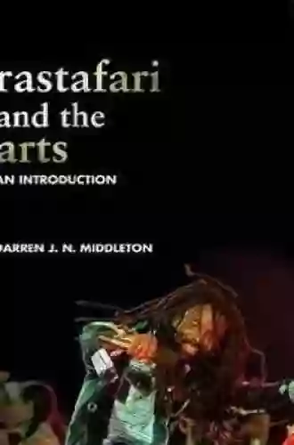 Rastafari And The Arts: An Introduction