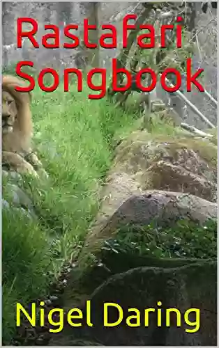 Rastafari Songbook Nigel Daring